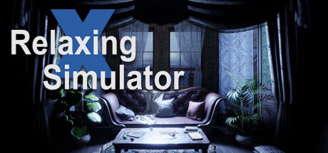 【端游分享】放松模拟器 v1.0.0官方中文 解压即玩