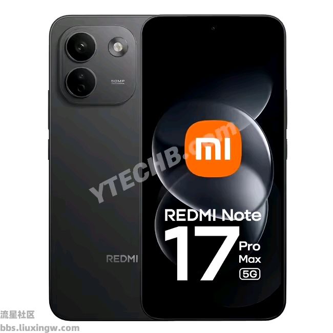 【手机资讯】小米 REDMI Note 17 Pro Max