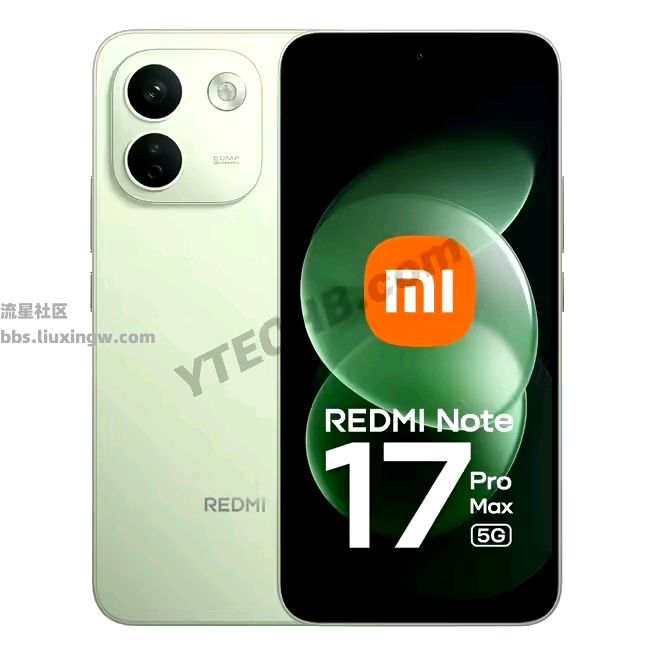 【手机资讯】小米 REDMI Note 17 Pro Max